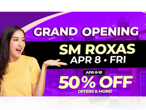 Grand Opening: SM Roxas