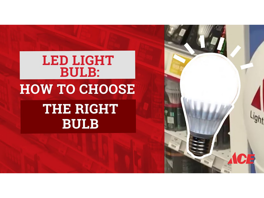 How to choose the right bulb