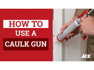 How to use a caulk gun
