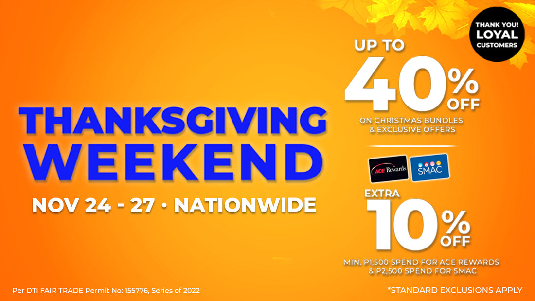 ACE HARDWARE THANKSGIVING WEEKEND
