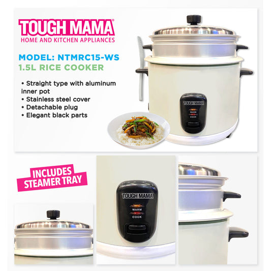 TOUGH MAMA 1.5L Rice Cooker (NTMRC-15WS)